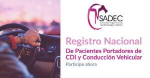 Registro Nacional de Pacientes Portadores de CDI y Conducción Vehicular