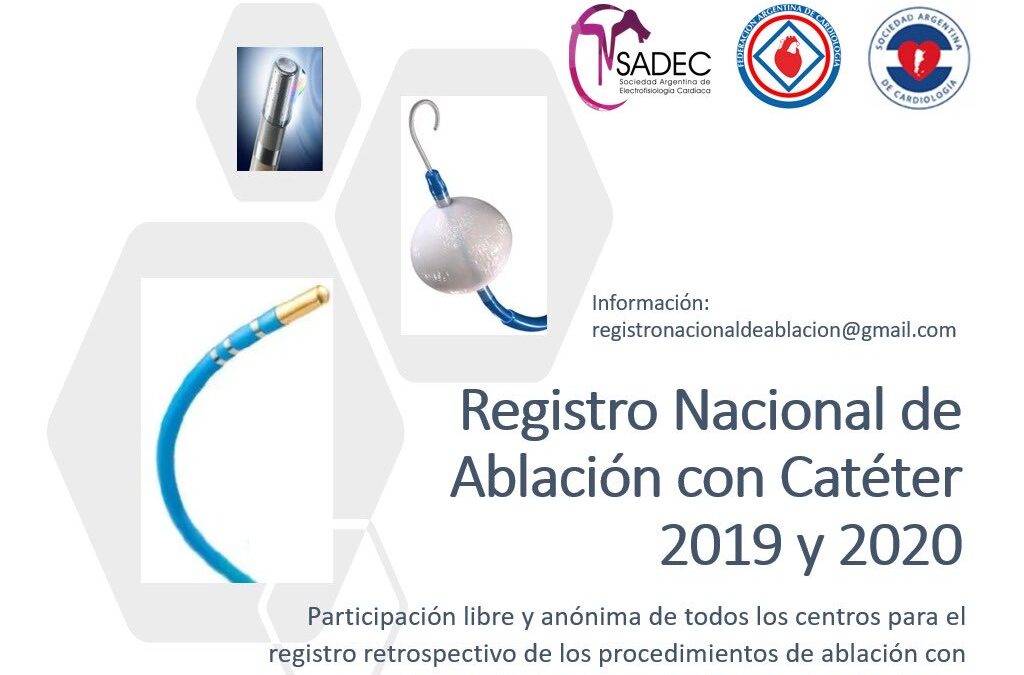 Registro Argentino de Ablación con Catéter (SAC, FAC, SADEC)